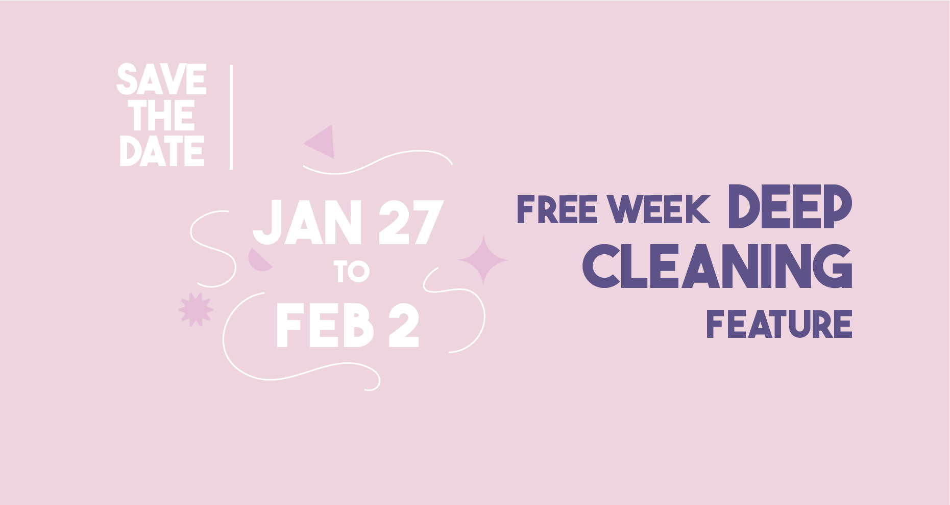 Save the Date: Free Deep Clean Week is on the Horizon!